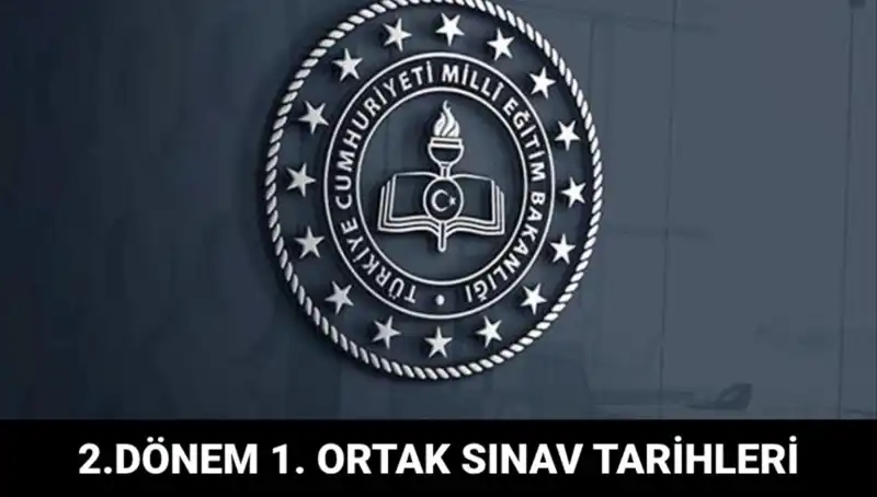 Ortak Sınavlar Ne Zaman? 2. Dönem İlk Ortak Sınav Takvimi Açıklandı!