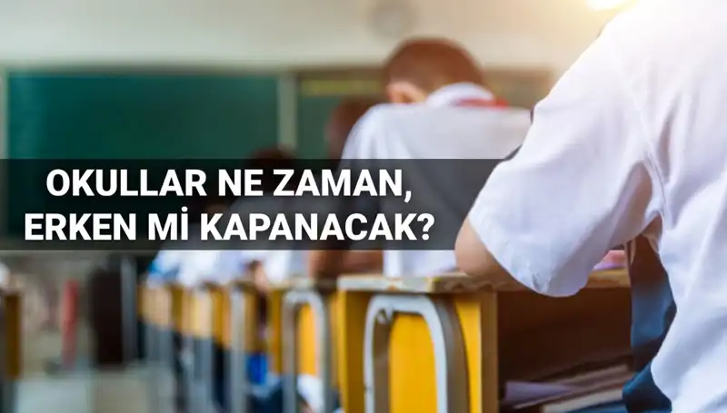 Okullar Ne Zaman Kapanıyor? 2024-2025 Eğitim Yılı Tarihleri Açıklandı!